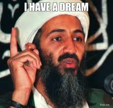 Bin Laden has a dream