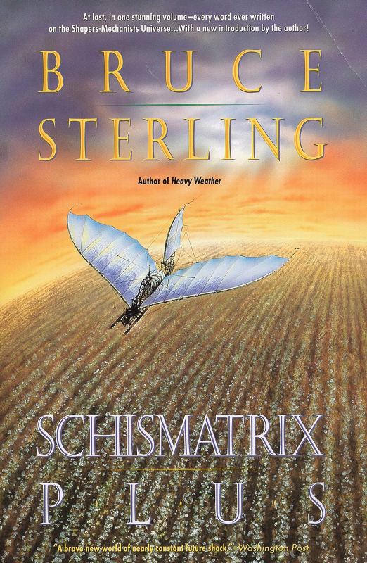 Schismatrix