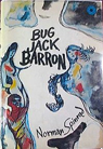 Bug Jack Barron
