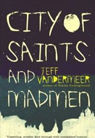City of Saints and Madmen